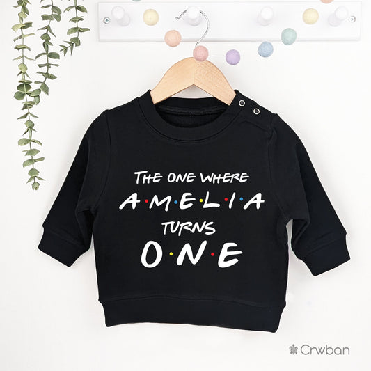 The One Where Custom Birthday T-shirt Choose Your Age Children's Black Sweatshirt Party Top Birthday Outfit TV Show