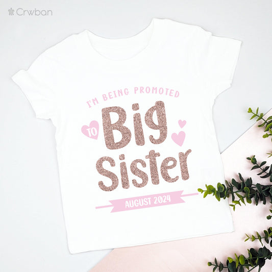 I'm Being Promoted to Big Sister T-shirt Sibling with Personalised Year New Baby Arrival White Bodysuit T-shirt with Rose Gold Glitter