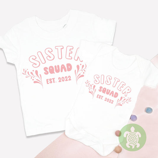 Sister Squad with Personalised Year Tshirt, Bodysuit, Sweatshirt, Sleepsuit, Matching Set Gift, Big Sis Announcement, Newborn Gift, Sisters